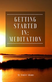 Getting started in: meditation cover image