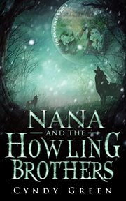 Nana and the howling brothers cover image