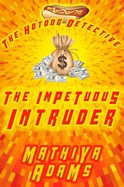 The impetuous intruder cover image