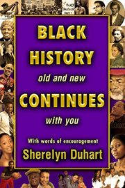 Black history old and new continues with you cover image
