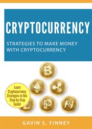 Strategies to make money with cryptocurrency cover image