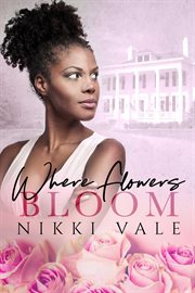 Where flowers bloom cover image