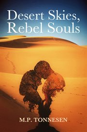 Desert Skies, Rebel Souls cover image