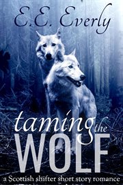 Taming the wolf cover image