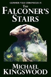 The falconer's stairs cover image