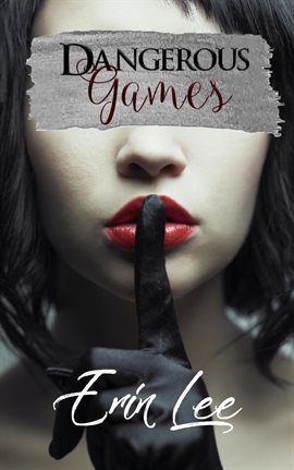 Cover image for Dangerous Games