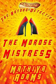 The morose mistress cover image
