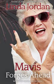 Mavis forges ahead cover image
