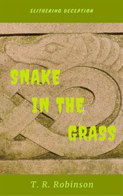 Snake in the grass cover image