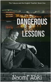 Dangerous lessons cover image