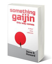 Something gaijin this way comes cover image