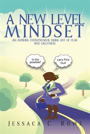 A new level mindset: the journey of an aspiring entrepreneur cover image