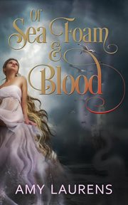Of sea foam and blood cover image