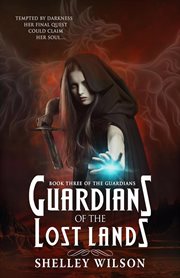 Guardians of the lost lands cover image