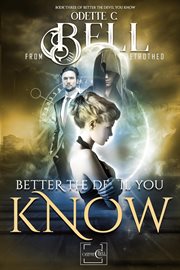 Better the devil you know book three cover image