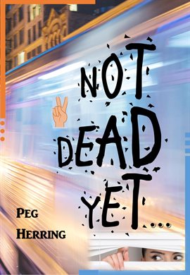 Cover image for Not Dead Yet...