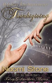 Holiday enchantment: thanksgiving cover image