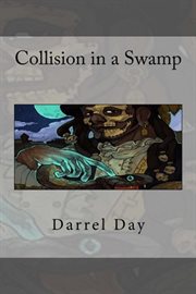 Collision in a swamp cover image