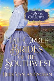 Mail-Order Brides of the Southwest 3-Book Collection cover image