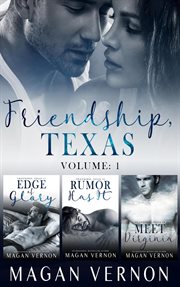 Texas friendship, volume 1 cover image