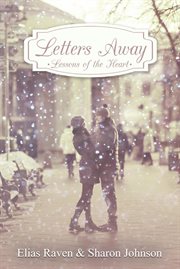 Letters away - lessons of the heart cover image