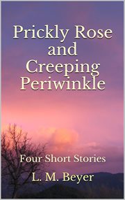 Pricky rose and creeping periwinkle cover image