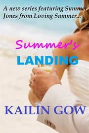 Summer's Landing : Loving Summer cover image