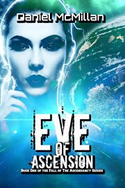 Eve of ascension cover image