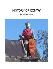 History of conwy cover image