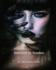 Seduced By Voodoo cover image