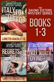 The savino sisters mystery series. Books #1-3 cover image