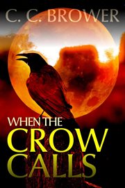 When the crow calls. The Hooman Saga cover image