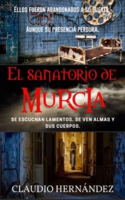 El sanatorio de murcia cover image