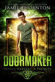 Devil's harvest (a short story prequel): doormaker, #0 cover image