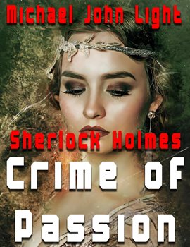 Cover image for Sherlock Holmes Crime of Passion