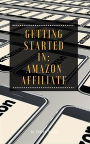 Getting started in: amazon affiliate cover image