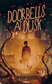 Doorbells at dusk. Halloween Stories cover image
