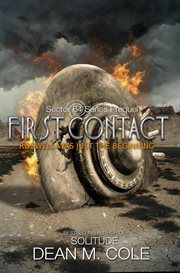 First contact: a sector 64 prequel novella cover image