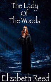 The Lady of the Woods cover image