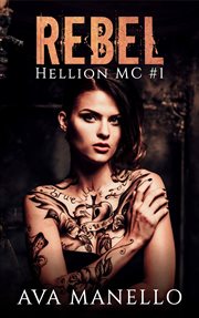 Rebel : Hellion MC cover image