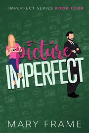 Picture Imperfect : Imperfect cover image