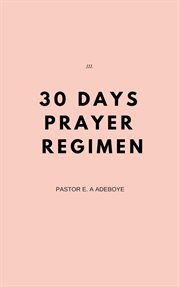 30 days prayer regimen cover image