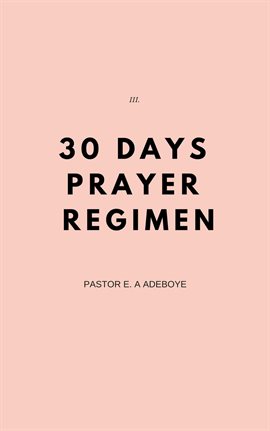 Cover image for 30 Days Prayer Regimen