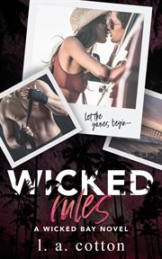 Wicked Rules : Wicked Bay, #2 cover image