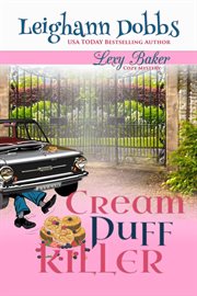 Cream Puff Killer : Lexy Baker Cozy Mystery cover image