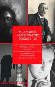 Paranormal investigators the collection. Books #6-10 cover image