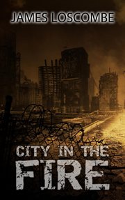 City in the fire cover image
