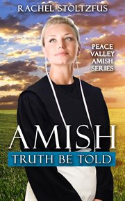 Amish truth be told cover image