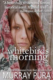 The white birds of morning cover image