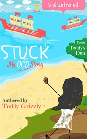 Stuck! my ocd story cover image